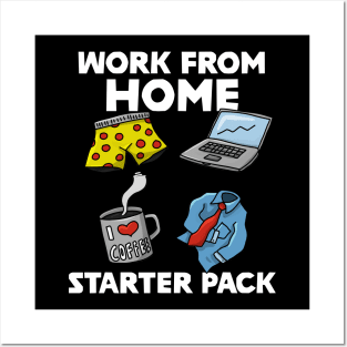 Work From Home Starter Pack Posters and Art
